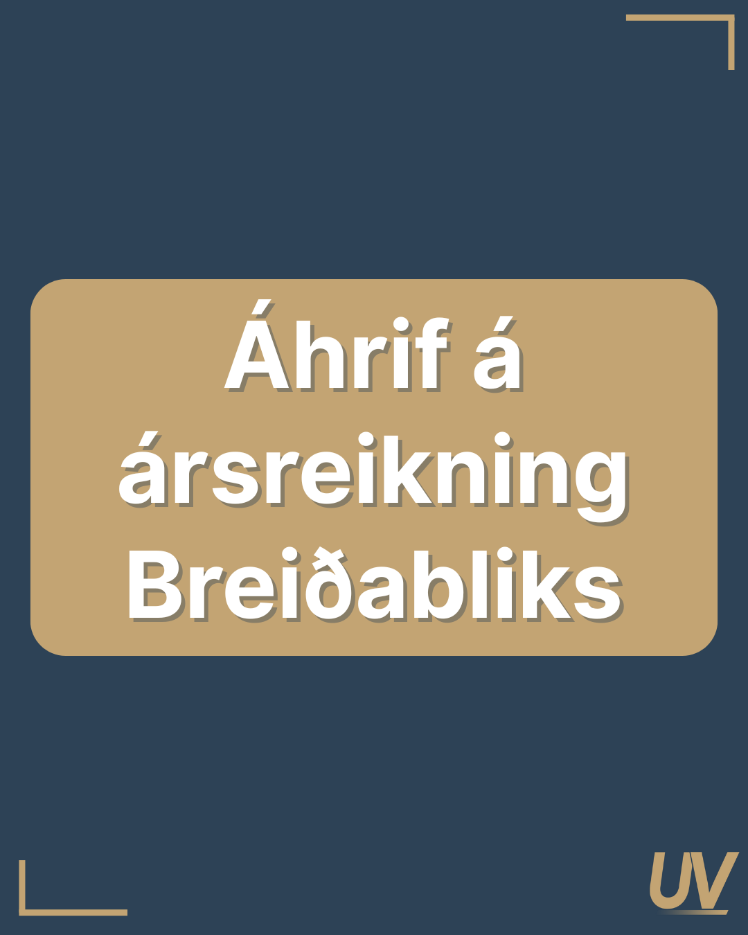 Áhrif á ársreikning Breiðabliks