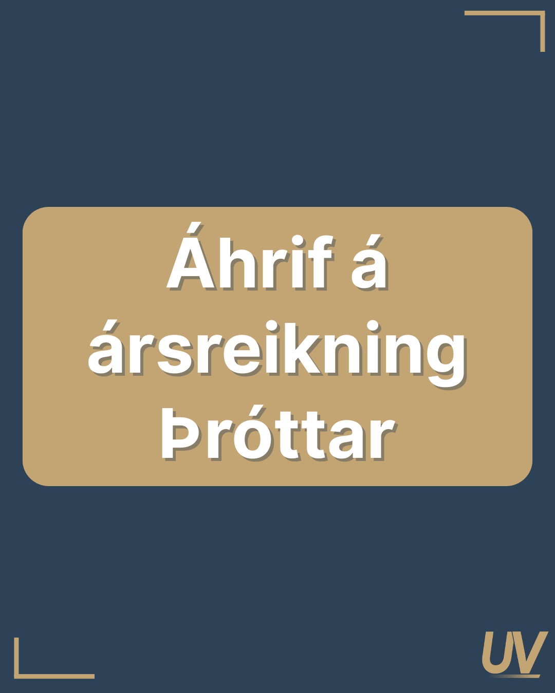 Áhrif á ársreikning Þróttar