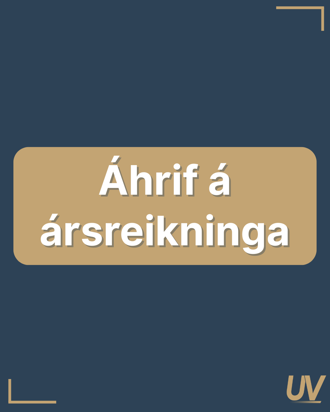 Áhrif á ársreikninga